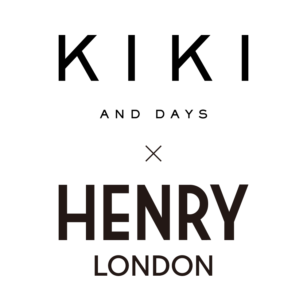 KIKI and DAYS × HENRY LONDON コラボレーションモデル